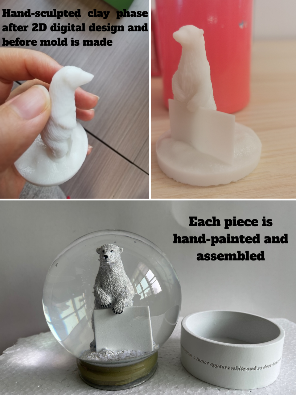 Making the snow globe: the polar bear is hand-sculpted in clay after a 2D digital design, before the mold is made; each piece is hand-painted and assembled